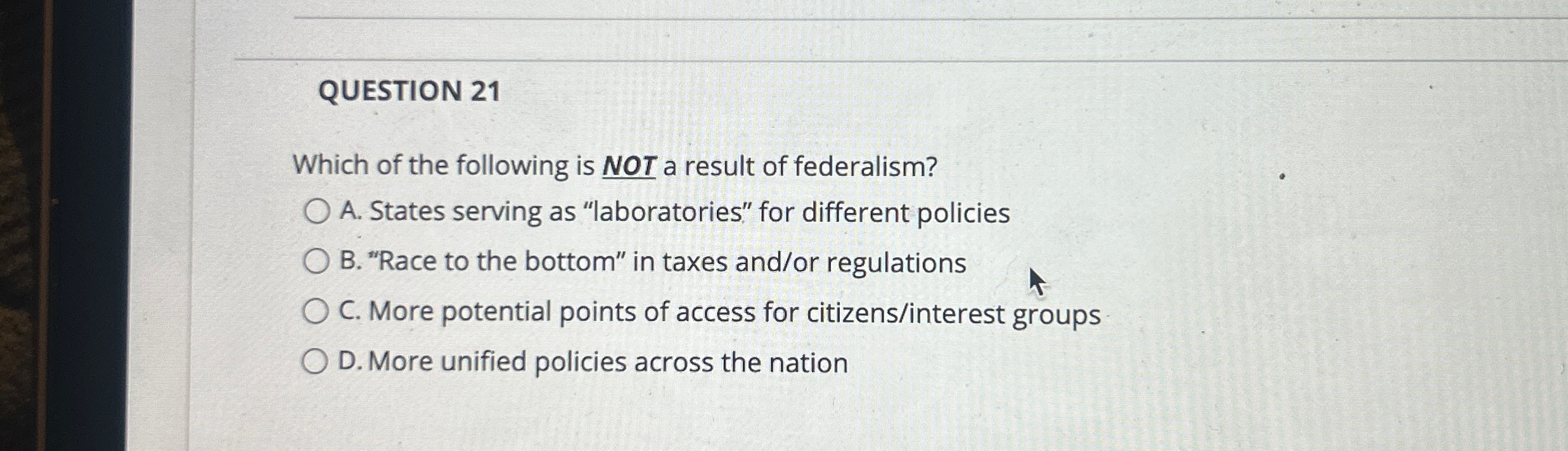Solved QUESTION 21Which of the following is NOT a result of | Chegg.com