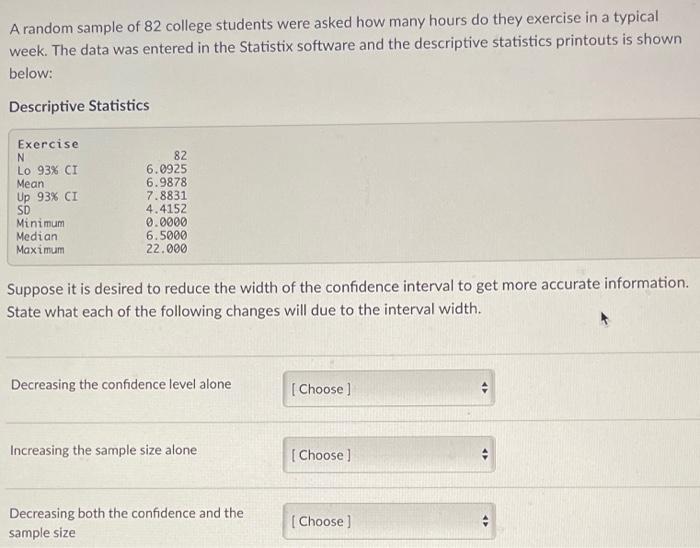 Solved A random sample of 82 college students were asked how | Chegg.com