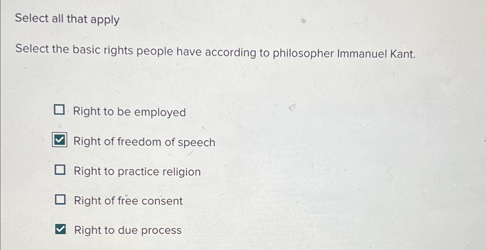 Solved Select all that applySelect the basic rights people | Chegg.com