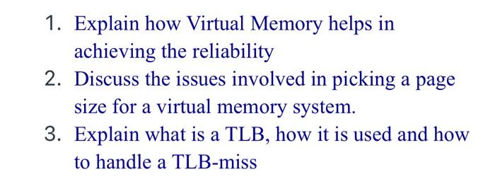 solved-1-explain-how-virtual-memory-helps-in-achieving-the-chegg