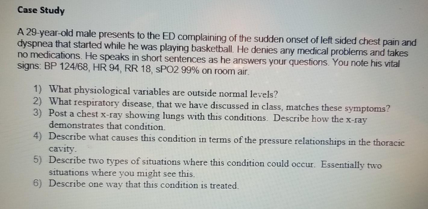 Solved Case Study A 29-year-old male presents to the ED | Chegg.com