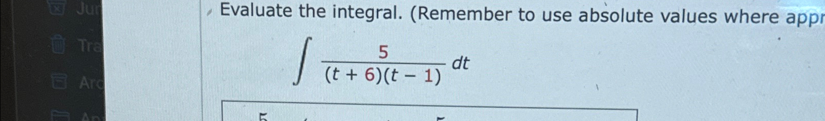 Solved Evaluate the integral. (Remember to use absolute | Chegg.com