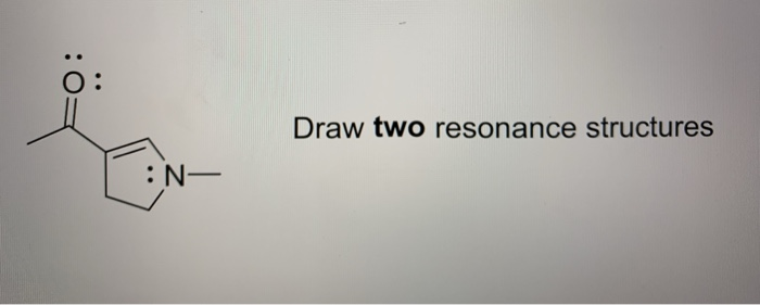 Solved ö: ö: Draw three resonance structures 0: ö: Draw | Chegg.com