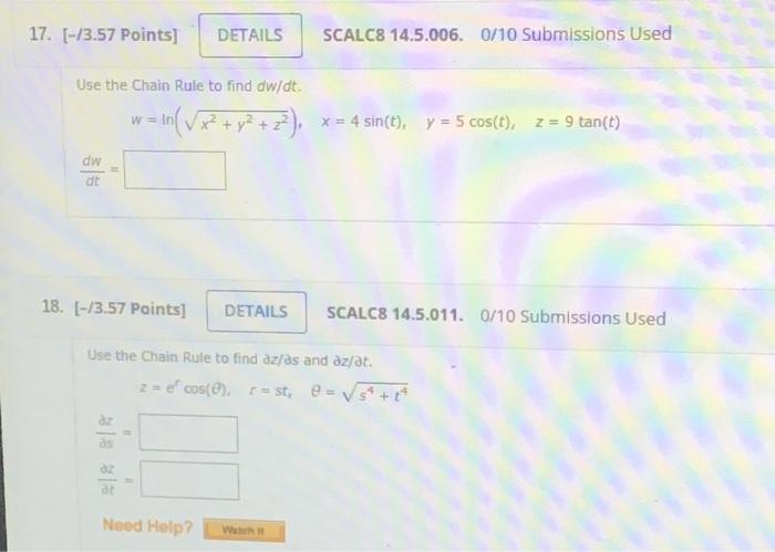 Solved Use the Chain Rule to find dw/dt. | Chegg.com