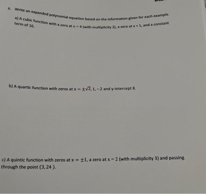 Solved 6. Write an expanded polynomial equation based on the | Chegg.com