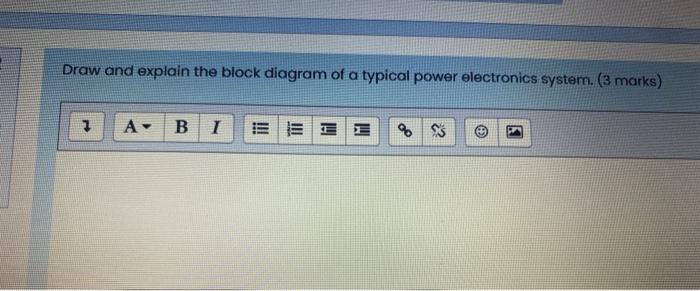 Solved Draw and explain the block diagram of a typical power | Chegg.com
