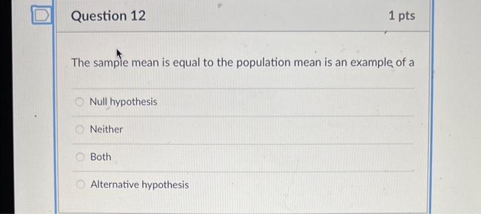 Solved The sample mean is equal to the population mean is an | Chegg.com