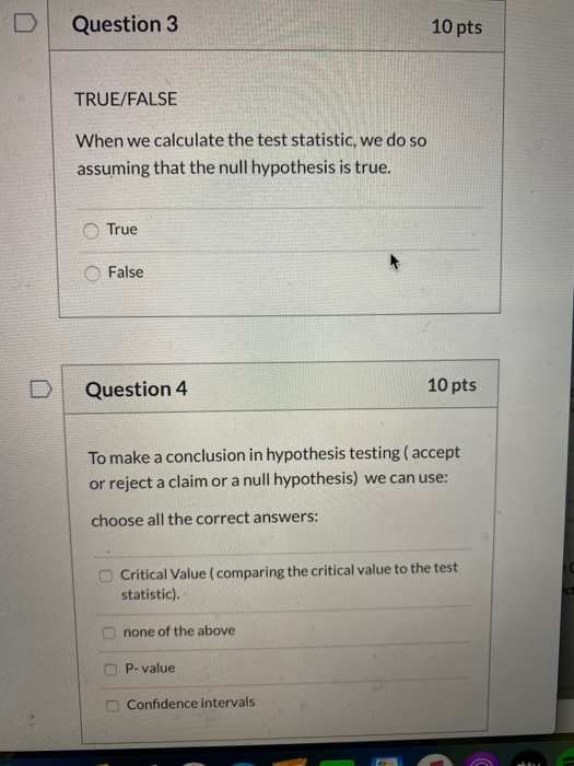 Solved Question 1 10 pts TRUE/ FALSE In hypothesis testing, | Chegg.com