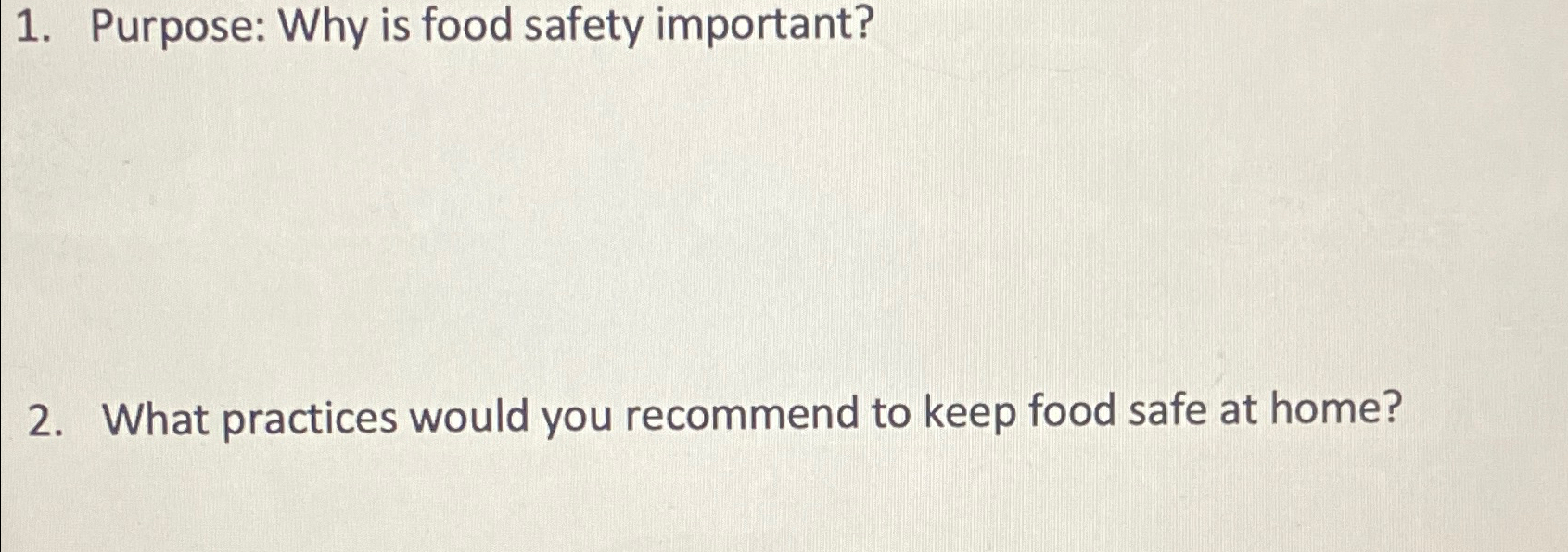 Solved Purpose Why is food safety important?What practices