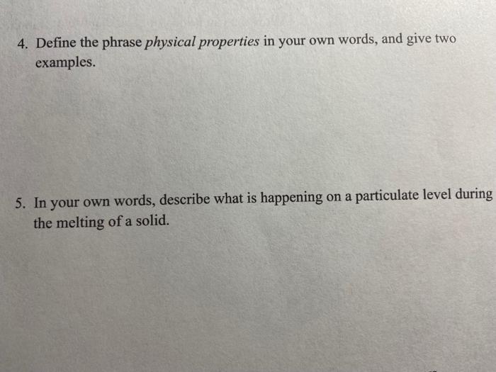 solved-4-define-the-phrase-physical-properties-in-your-own-chegg