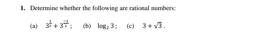 Solved 1. Determine Whether The Following Are Rational | Chegg.com