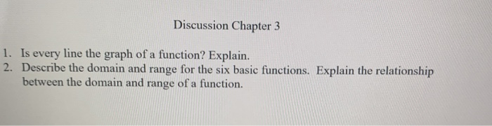 Solved Discussion Chapter 3 1. Is every line the graph of a | Chegg.com