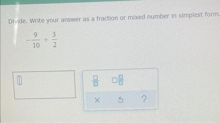 Solved Divide. Write your answer as a fraction or mixed | Chegg.com