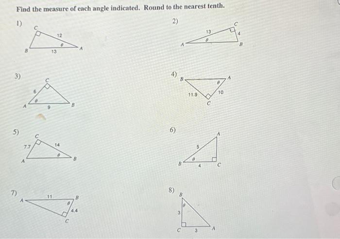 Solved Find the measure of each angle indicated. Round to | Chegg.com