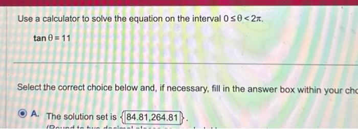 Solved Use A Calculator To Solve The Equation On The | Chegg.com