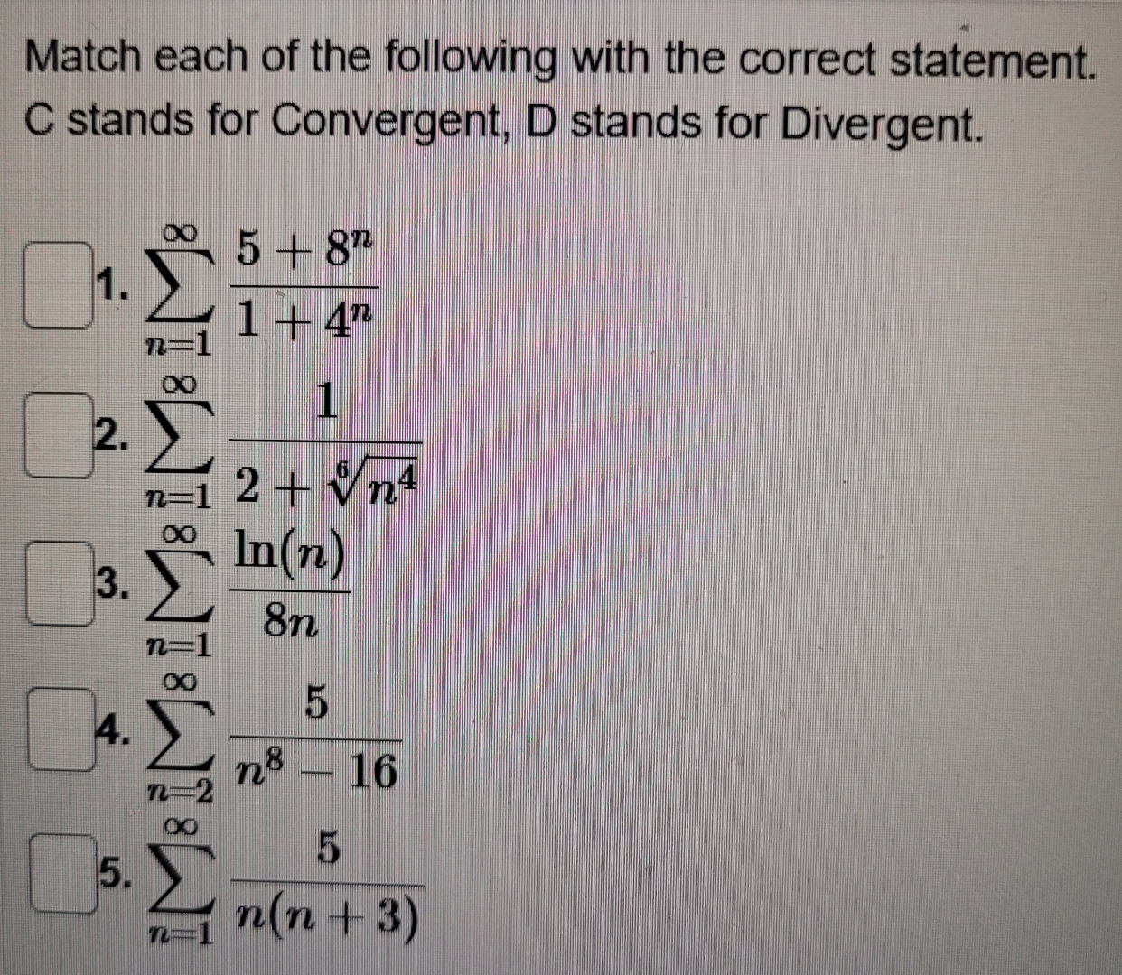 Solved Match each of the following with the correct | Chegg.com