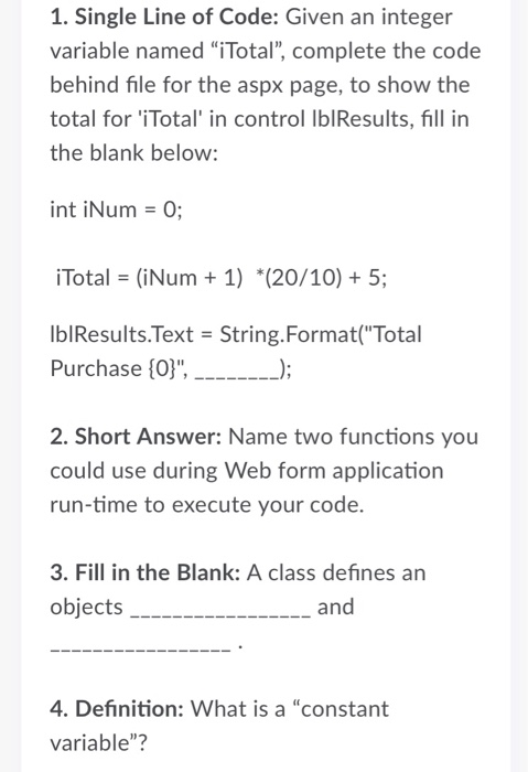 Solved 1. Single Line of Code: Given an integer variable | Chegg.com