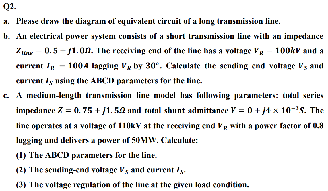 Q2.a. ﻿Please draw the diagram of equivalent circuit | Chegg.com