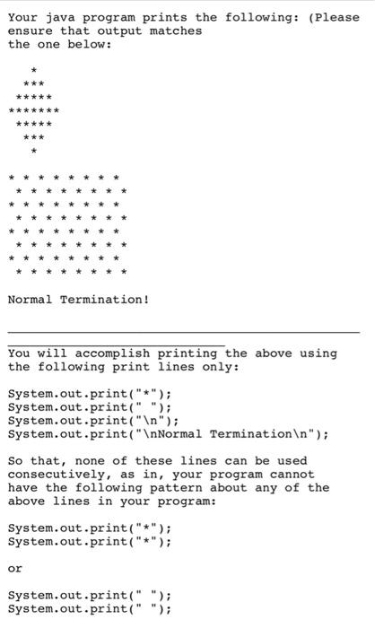Solved Your java program prints the following: (Please | Chegg.com