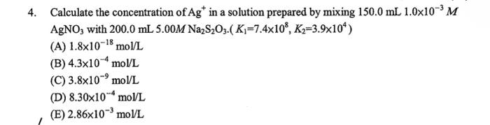 Solved 4. Calculate the concentration of Ag+in a solution | Chegg.com