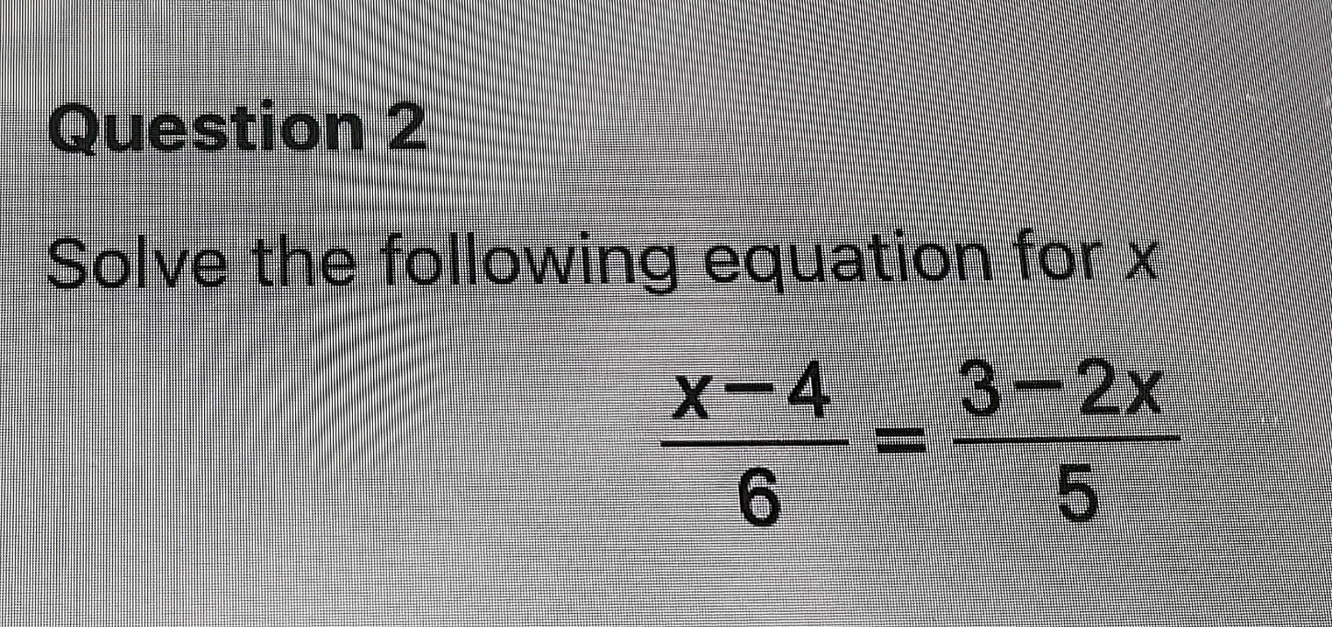 Solved Question 2 Solve the following equation for x | Chegg.com