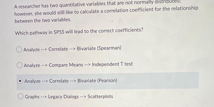 Solved A researcher has two quantitative variables that are | Chegg.com