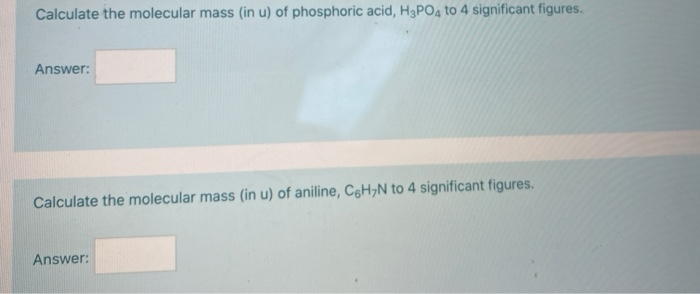 Solved Calculate the molecular mass (in u) of phosphoric | Chegg.com