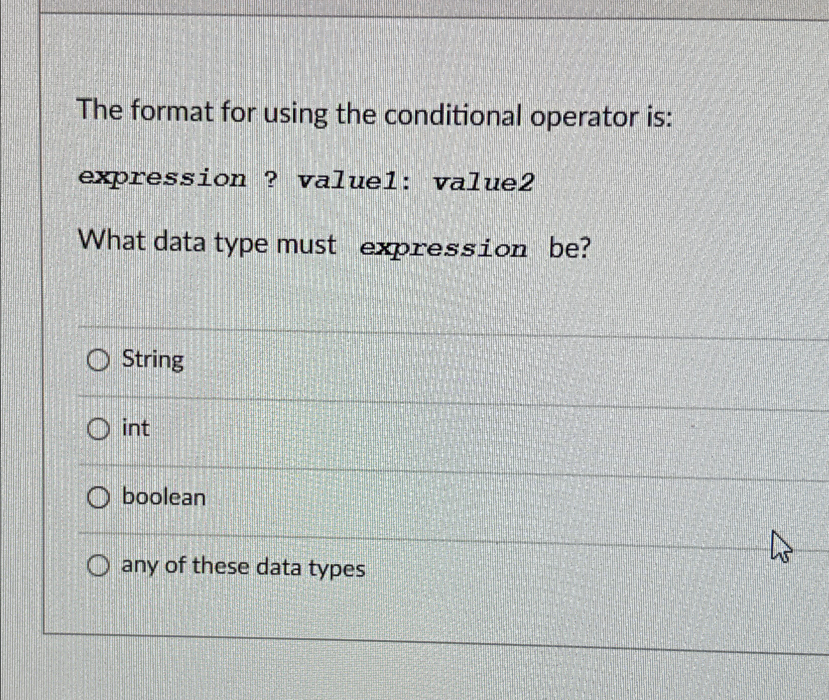 Solved The format for using the conditional operator | Chegg.com