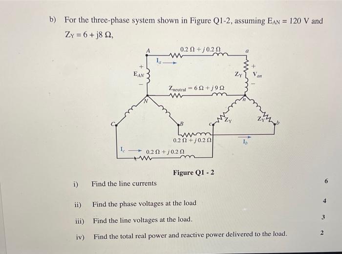 Solved B) For The Three-phase System Shown In Figure Q1-2, | Chegg.com