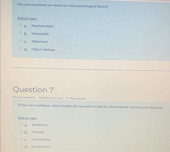 Solved The Core Conditions Are Based On What Psychological 