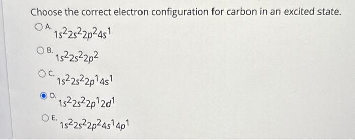 Solved Choose the correct electron configuration for carbon | Chegg.com