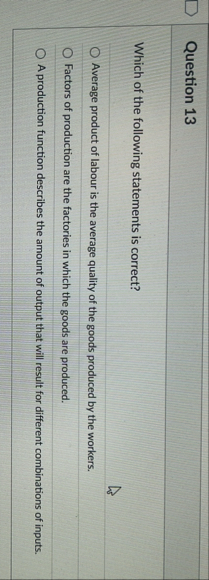 Solved Question 13Which of the following statements is | Chegg.com