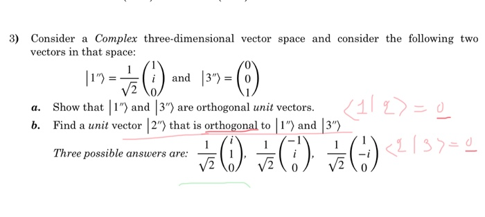 Solved 3) Consider a Complex three-dimensional vector space | Chegg.com