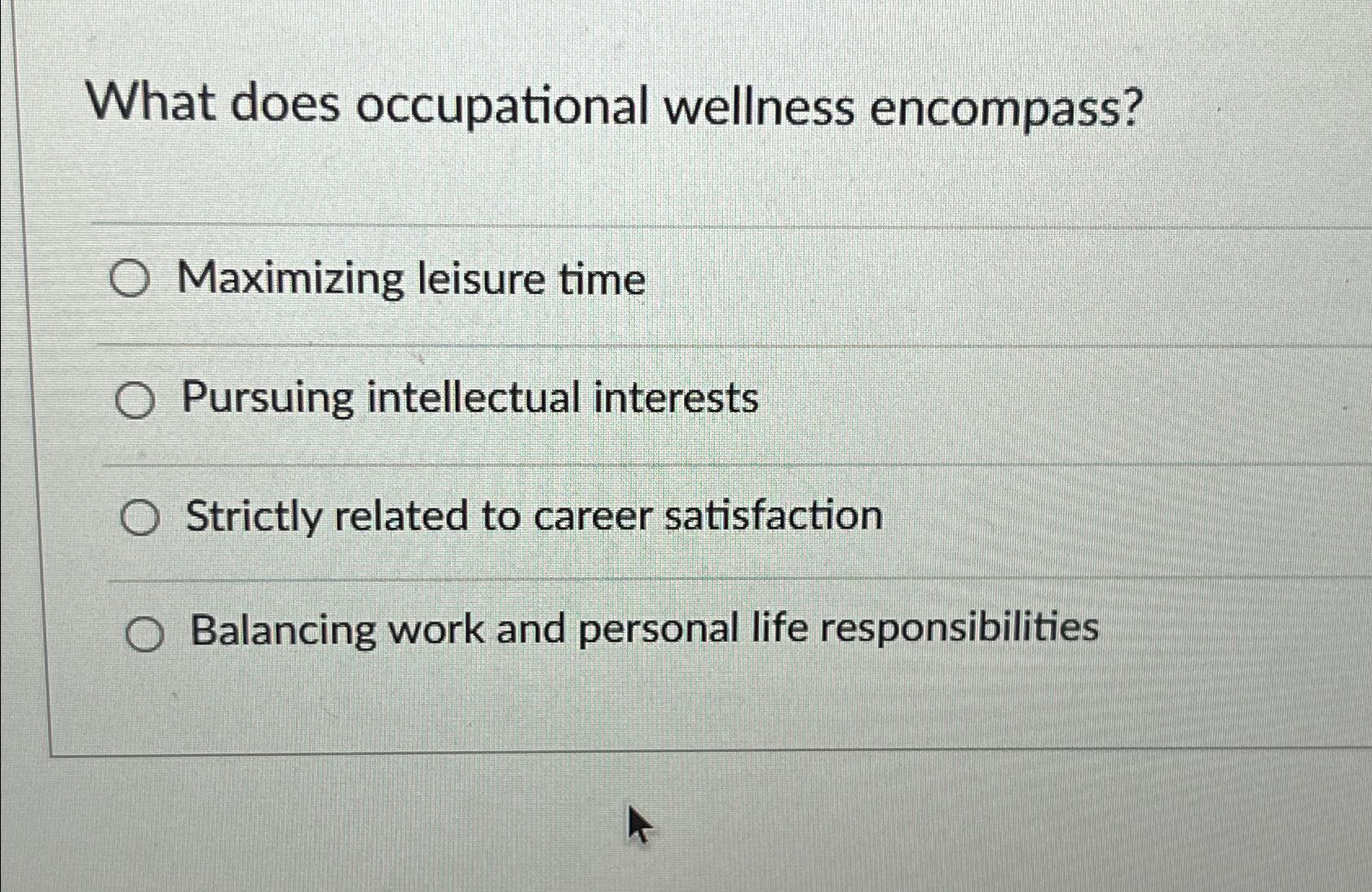 Solved What does occupational wellness