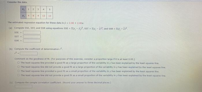 Solved Consider the data. 1 2 3 4 5 y, 34 12 12 The | Chegg.com