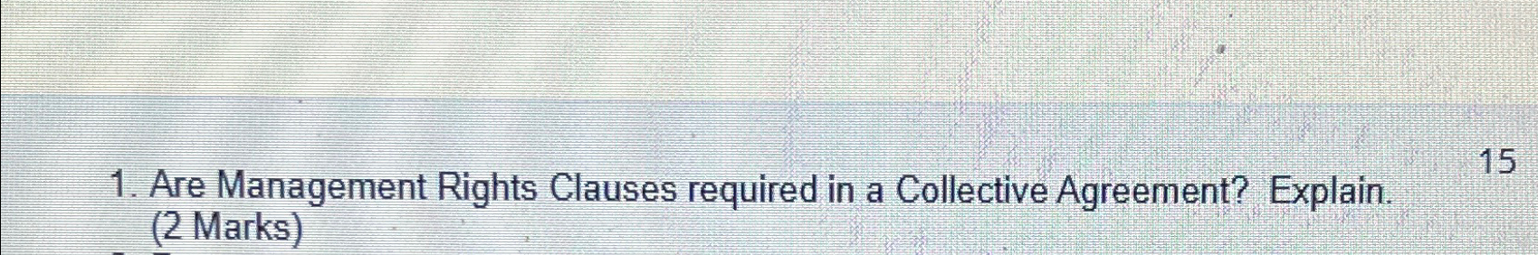 Solved Are Management Rights Clauses required in a | Chegg.com
