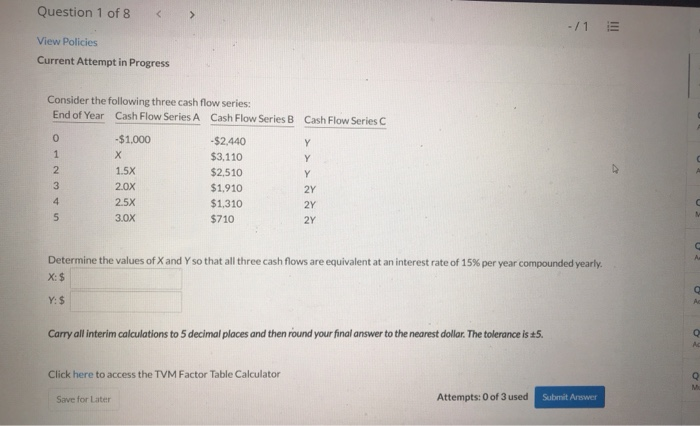 Solved Question 1 of 8 > -/1 E View Policies Current Attempt | Chegg.com