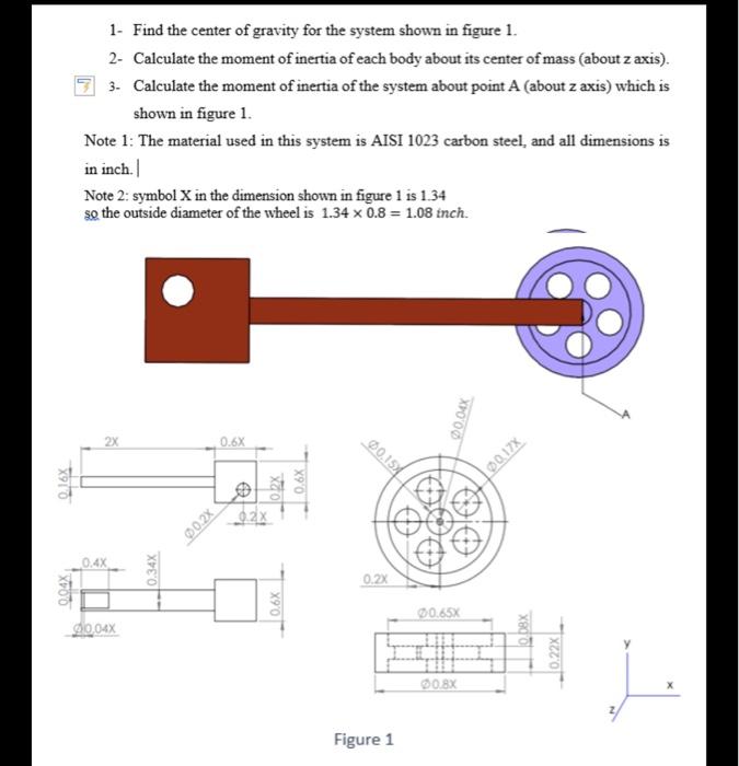 Solved 1. Find the center of gravity for the system shown in | Chegg.com