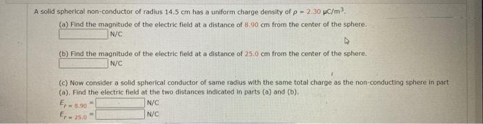 Solved A solid spherical non-conductor of radius 14.5 cm has | Chegg.com