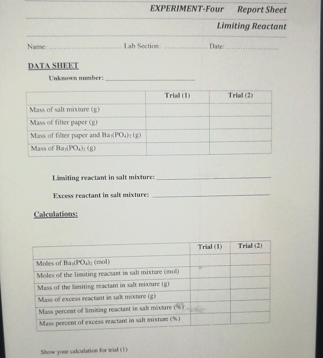 EXPERIMENT-Four Report Sheet Limiting Reactant Name: | Chegg.com