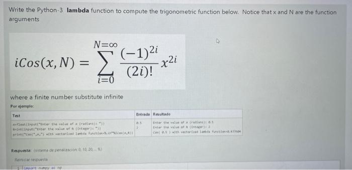 Write the Python-3 lambda function to compute the trigonometric function below. Notice that \( \mathrm{x} \) and \( \mathrm{N