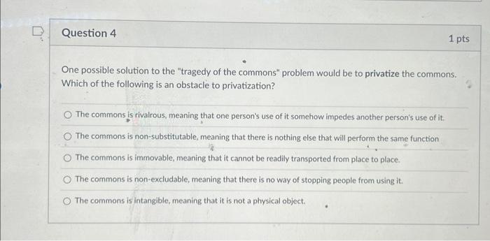 which is a possible solution to the tragedy of the commons