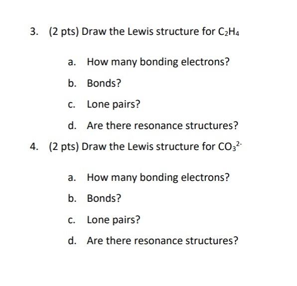 Solved 3. (2 pts) Draw the Lewis structure for C2H4 a. How | Chegg.com