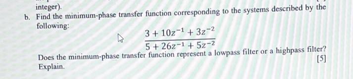 Solved Find the minimum transfer function corresponding to | Chegg.com