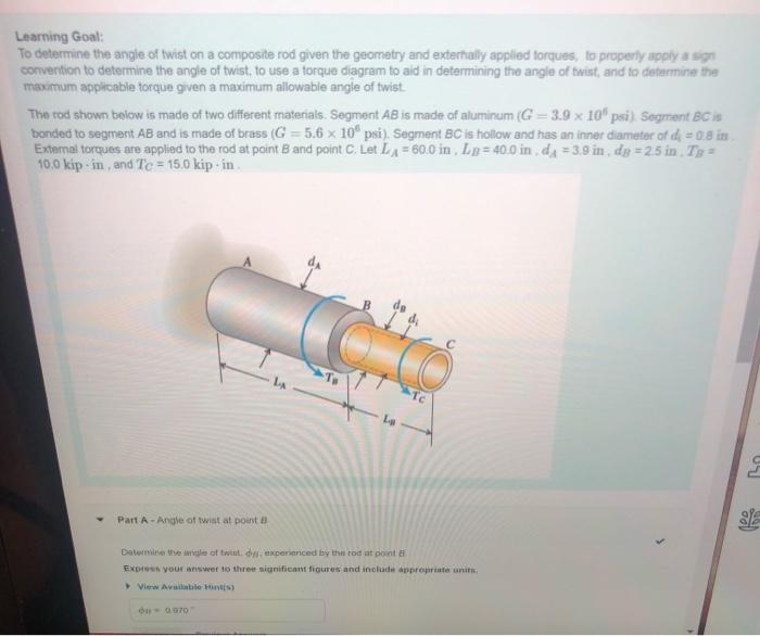 Solved Learning Goal: To determine the angle of twist on a | Chegg.com