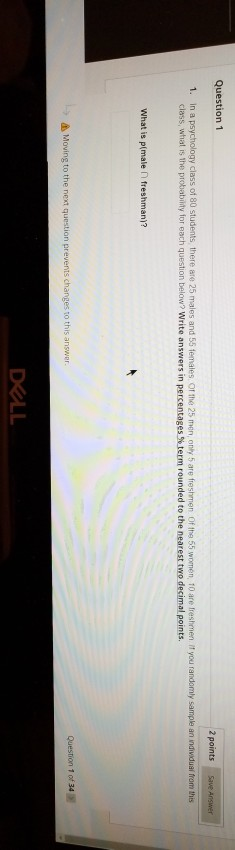 Solved Question 1 2 points Save Answer 1. in a psychology | Chegg.com
