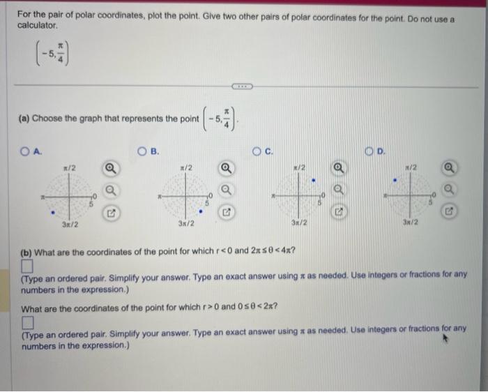 Solved For The Pair Of Polar Coordinates Plot The Point