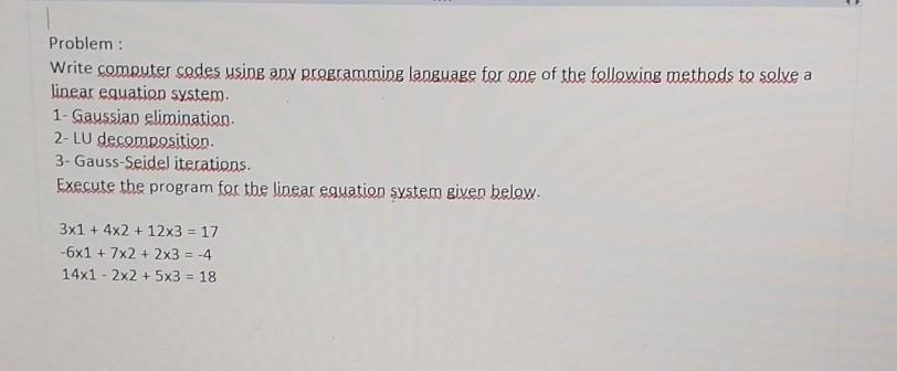 Solved Problem : Write comouter codes using any programming | Chegg.com