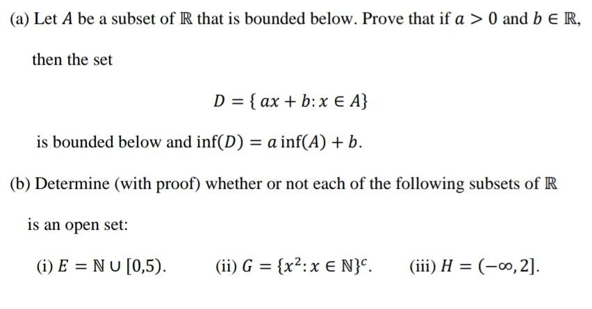 Solved (a) Let A be a subset of R that is bounded below. | Chegg.com