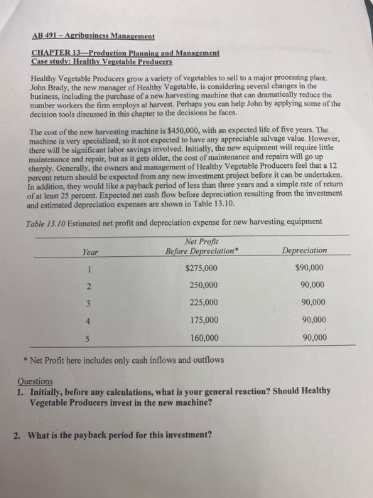 Solved CHAPTER 13—Production Planning and Management Case